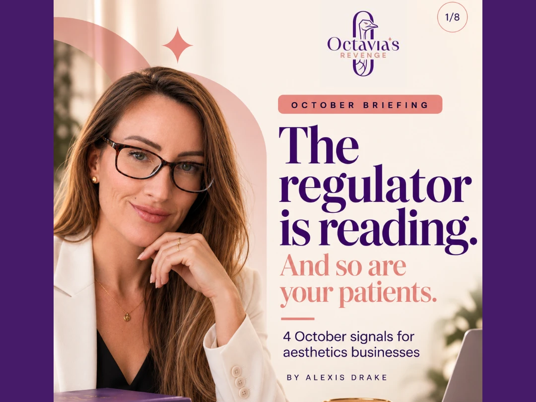 October Briefing cover showing Alexis Drake beside the headline The regulator is reading. And so are your patients.